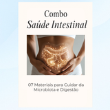 Combo Saúde Intestinal: 07 Materiais para Cuidar da Microbiota e Digestão