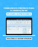 Ferramenta Premium para Elaboração de Planos Alimentares