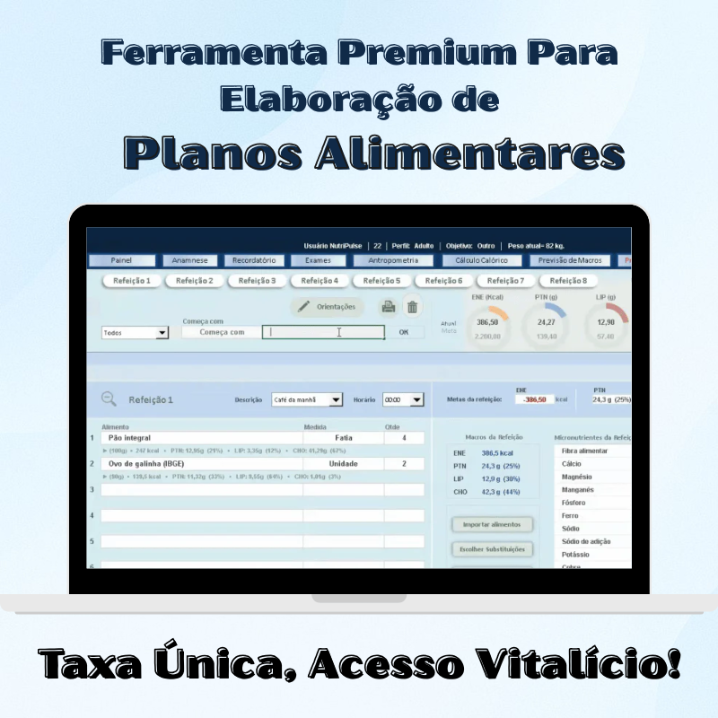 Ferramenta Premium para Elaboração de Planos Alimentares